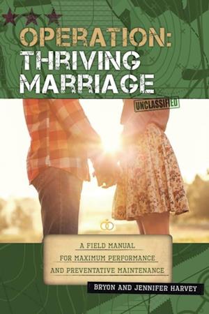 Operation: Thriving Marriage