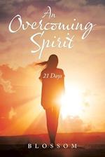 An Overcoming Spirit