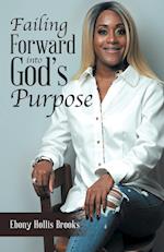 Failing Forward into God's Purpose 