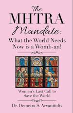 Mhtra Mandate: What the World Needs Now Is a Womb-An!