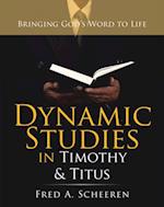 Dynamic Studies in        Timothy & Titus