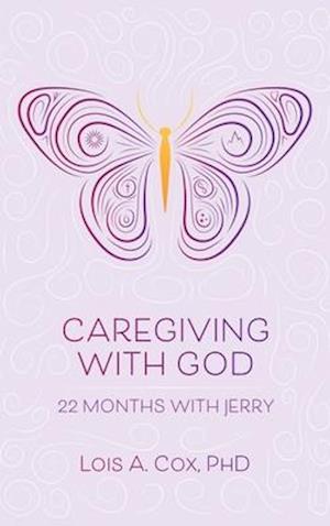 Caregiving with God