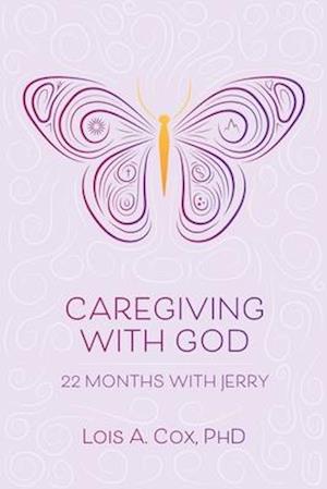 Caregiving with God