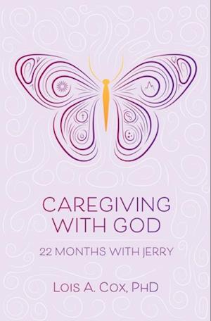 Caregiving with God