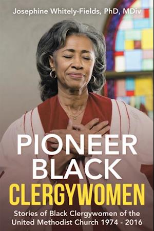 Pioneer Black Clergywomen