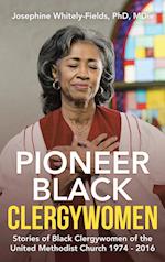 Pioneer Black Clergywomen