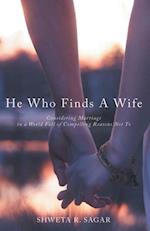 He Who Finds a Wife