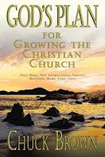 God's Plan: For Growing the Christian Church 