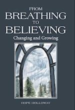 From Breathing to Believing