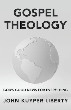 Gospel Theology