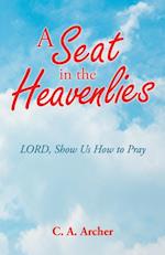 Seat in the Heavenlies