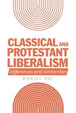 Classical and Protestant Liberalism