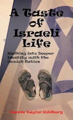 A Taste of Israeli Life