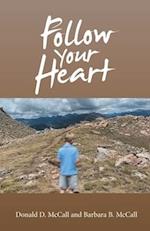 Follow Your Heart 