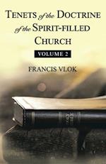 Tenets of the Doctrine of the Spirit-Filled Church