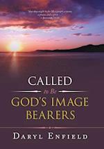 Called to Be God's Image Bearers 