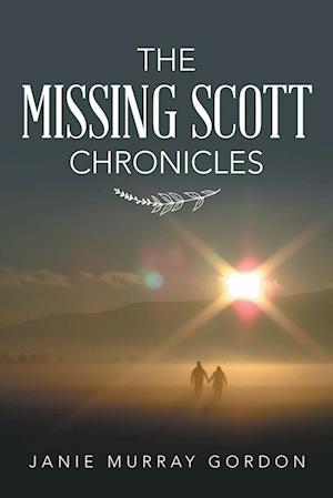 The Missing Scott Chronicles