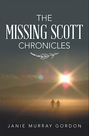 Missing Scott Chronicles