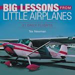 Big Lessons from Little Airplanes