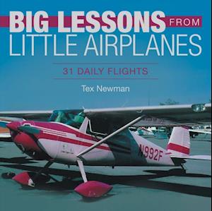 Big Lessons from Little Airplanes