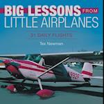 Big Lessons from Little Airplanes