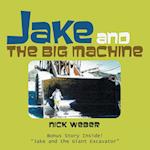 Jake and the Big Machine 