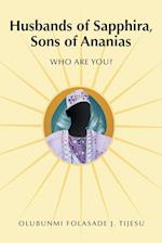 Husbands of Sapphira, Sons of Ananias