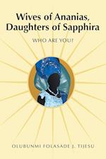 Wives of Ananias, Daughters of Sapphira