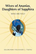 Wives of Ananias, Daughters of Sapphira