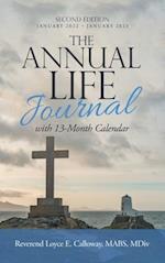 The Annual Life Journal: With 13-Month Calendar 