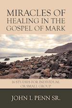 Miracles of Healing in the Gospel of Mark