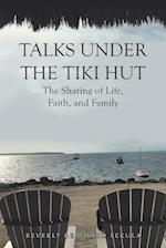 Talks Under the Tiki Hut