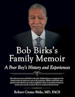 Bob Birks's Family Memoir