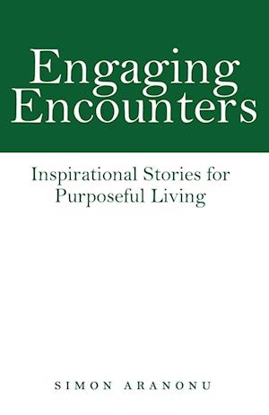 Engaging Encounters