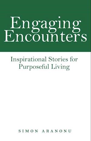 Engaging Encounters