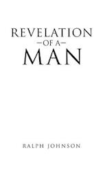 Revelation of a Man 