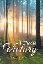 I Choose Victory 