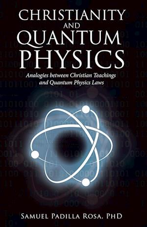 Christianity and Quantum Physics