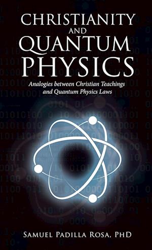 Christianity and Quantum Physics