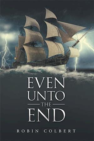 Even Unto the End