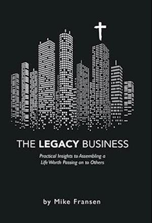 The Legacy Business