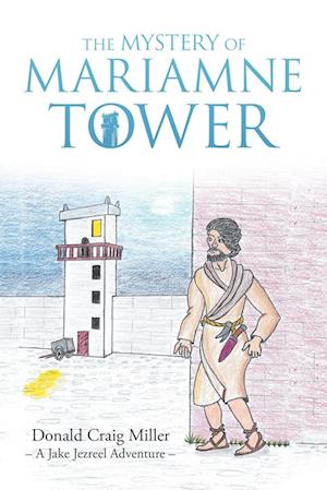 The Mystery of Mariamne Tower