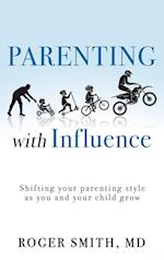 Parenting with Influence