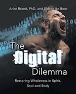 The Digital Dilemma