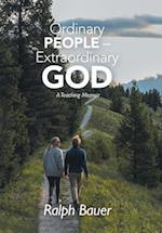 Ordinary People - Extraordinary God