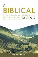 A Biblical Approach to Aging