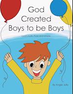 God Created Boys to Be Boys