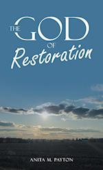 The God of Restoration 