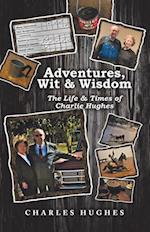 Adventures, Wit & Wisdom