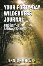 Your Forty-Day Wilderness Journal